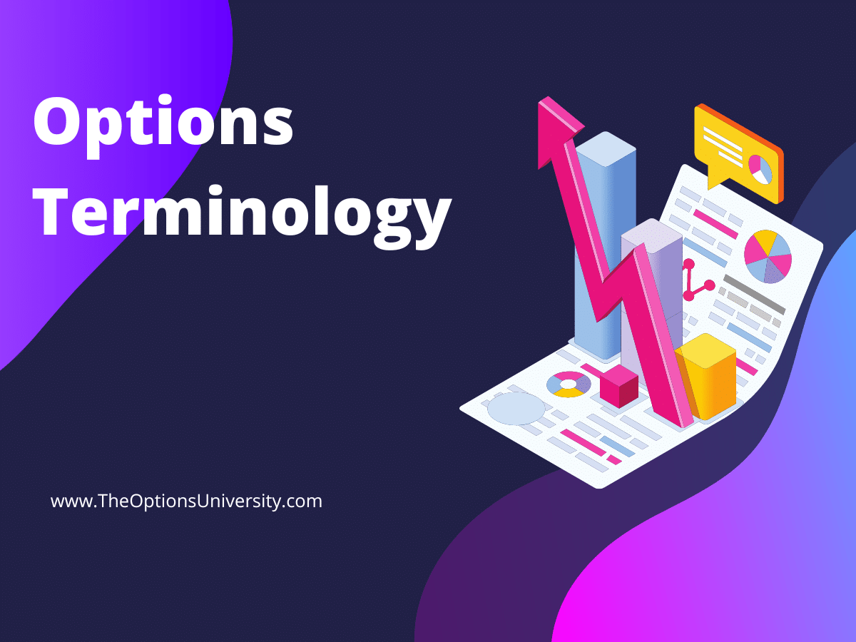 Options Trading Terminology