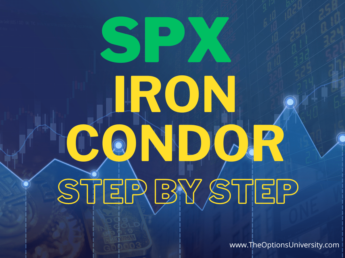 spx iron condor strategy